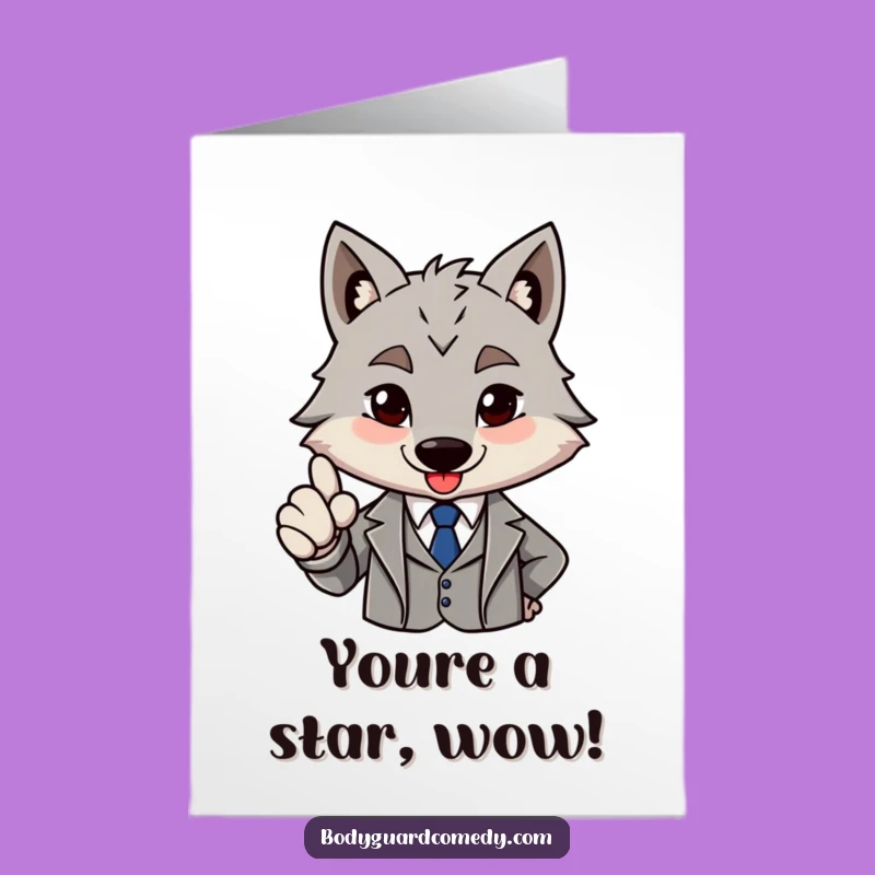Free Printable Congrats Card: Wolf Approval, Sharp Suit Downloadable Gift