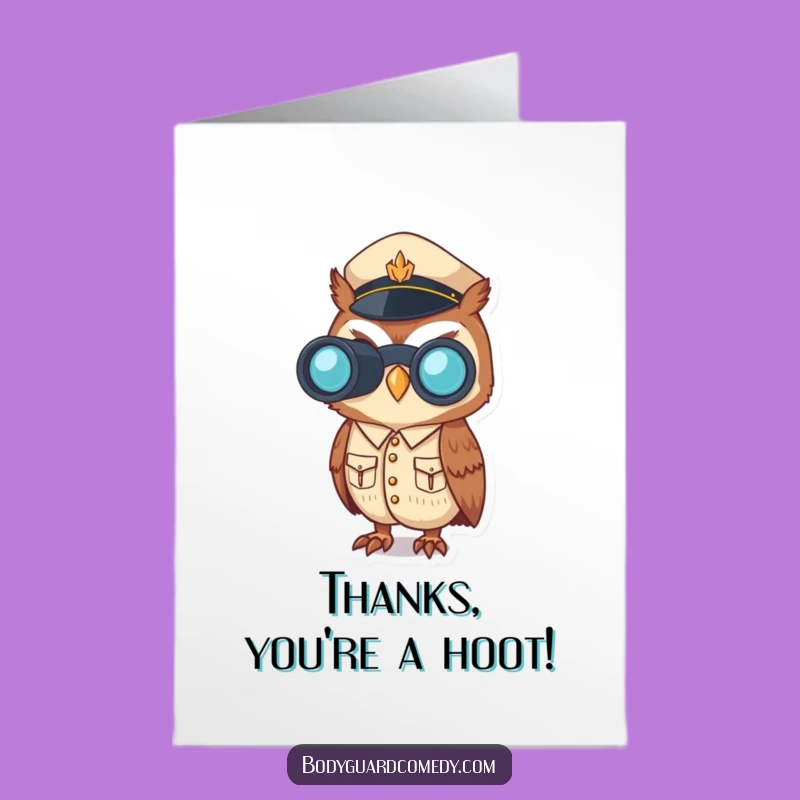 Free Printable Thank You Card: Vigilant Owl Uniform, Funny Downloadable Design for Gratitude